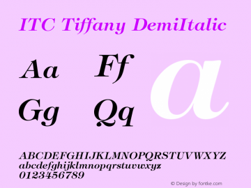 ITC Tiffany DemiItalic Version 001.002 Font Sample