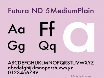 Futura ND 5MediumPlain Version 001.001 Font Sample