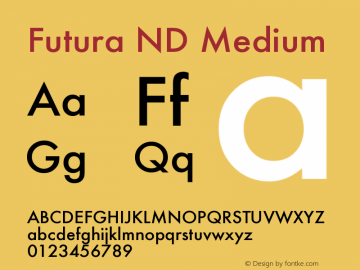 Futura ND Medium Version 001.001 Font Sample