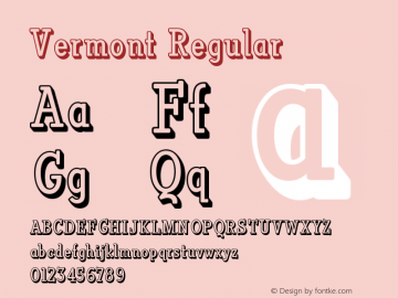 Vermont Regular Version 1.0 Font Sample