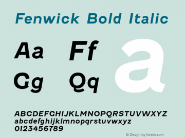 Fenwick Bold Italic Version 3.000 Font Sample