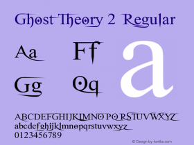 Ghost Theory 2 Regular Version 1.00 January 28, 2010, initial release Font Sample