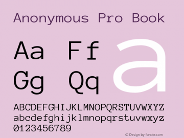 Anonymous Pro Book Version 1.002 Font Sample