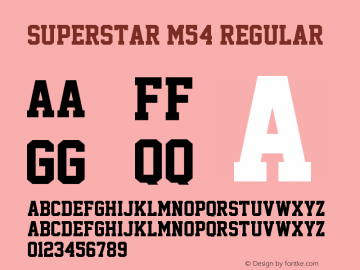 Superstar M54 Regular Version 1.01 June 21, 2010 Font Sample