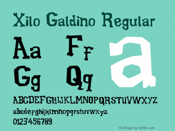 Xilo Galdino Regular Version 1.00 May 30, 2010, initial release Font Sample