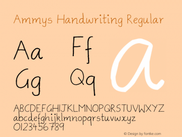 Ammys Handwriting Regular Version 1.00 May 2, 2008, initial release Font Sample