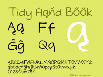 Tidy Hand Book Version 1.00 February 10, 20 Font Sample