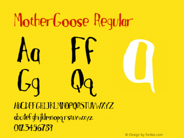 MotherGoose Regular Altsys Fontographer 4.0.4D2 2/20/97 Font Sample