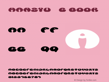 Manzyu__G Book Version Ver.2  Gomarice Font图片样张