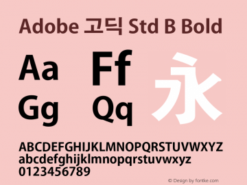 Adobe 고딕 Std B Bold Version 1.012;PS 1.004;hotconv 1.0.67;makeotf.lib2.5.33168 Font Sample