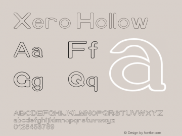 Xero Hollow Version 1.00 April 12, 2009, initial release Font Sample