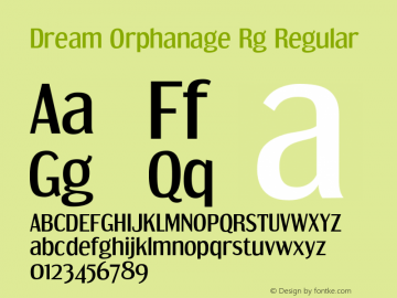 Dream Orphanage Rg Regular Version 1.000 Font Sample