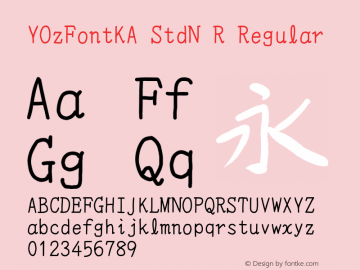 YOzFontKA StdN R Regular Version 7.00 Font Sample