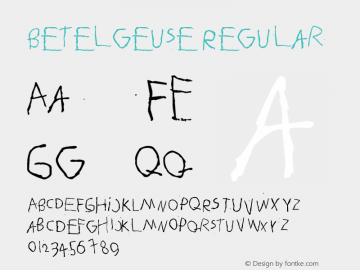 Betelgeuse Regular Version 1.00 April 14, 2009, initial release Font Sample