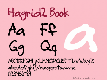 Hagrid2 Book Version 04/06/2002 16:22:07 Font Sample