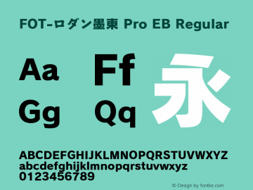 FOT-ロダン墨東 Pro EB Regular Version 1.000;PS 1;Core 1.0.35;makeotf.lib1.5.4750图片样张