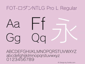 FOT-ロダンNTLG Pro L Regular Version 1.000;PS 1;Core 1.0.35;makeotf.lib1.5.4750 Font Sample