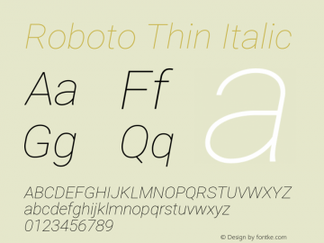 Roboto Thin Italic Version 2.132图片样张