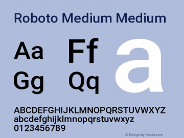 Roboto Medium Medium Version 2.001152; 2014 Font Sample