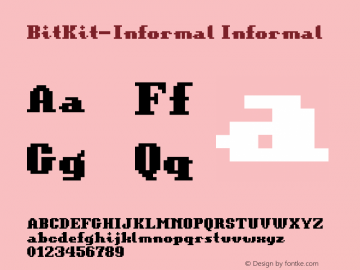 BitKit-Informal Informal Version 001.000 Font Sample
