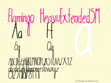 Flamingo HeavyExtendedSM Version 1.0 Font Sample