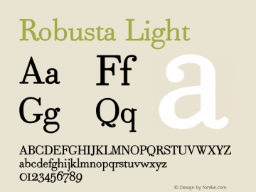 Robusta Light Unknown Font Sample