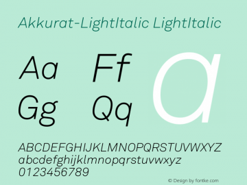 Akkurat-LightItalic LightItalic Version 001.000图片样张
