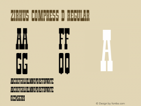 Zirkus Compress D Regular Version 001.005 Font Sample