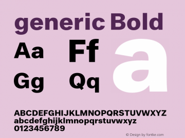 generic Bold Version 1.000;PS 001.001;hotconv 1.0.56 Font Sample