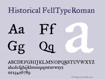 Historical FellTypeRoman Version 001.000 Font Sample