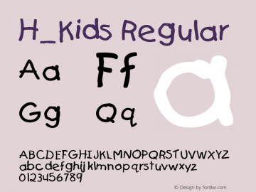 H_Kids Regular 001.003 Font Sample