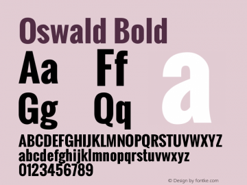Oswald Bold Version 2.002; ttfautohint ( Font Sample