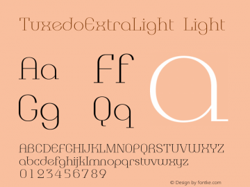 TuxedoExtraLight Light Version 001.001 Font Sample