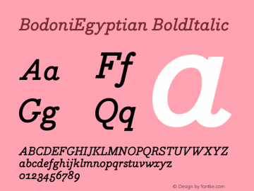 BodoniEgyptian BoldItalic Version 001.000 Font Sample