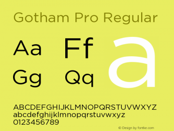 Gotham Pro Regular Version 1.001 Font Sample