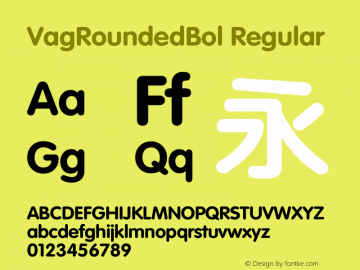 VagRoundedBol Regular Version 7.00 Font Sample