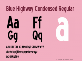 Blue Highway Condensed Regular Version 3.01 2003图片样张