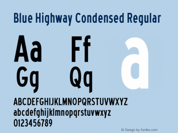 Blue Highway Condensed Regular Version 5.000图片样张
