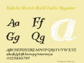 Kidela Sketch Bold Italic Regular Unknown Font Sample