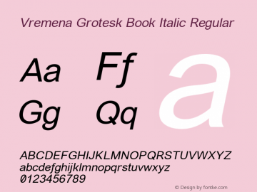 Vremena Grotesk Book Italic Regular Version 001.001 Font Sample