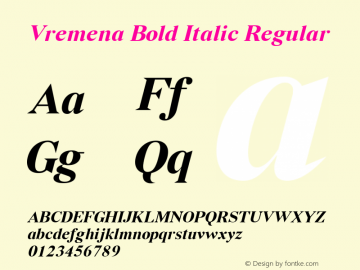 Vremena Bold Italic Regular 001.000 Font Sample