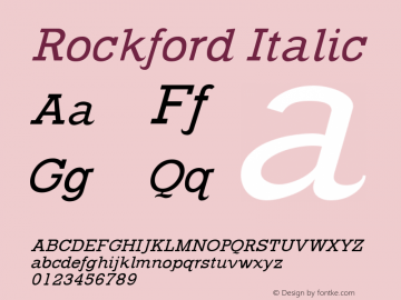 Rockford Italic 1.000 Font Sample