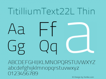 TitilliumText22L Thin 1.000 Font Sample