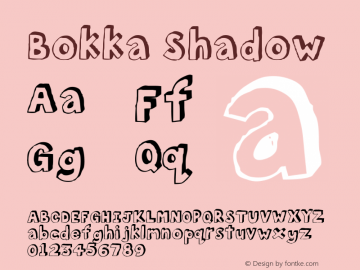 Bokka Shadow Version 001.000 Font Sample