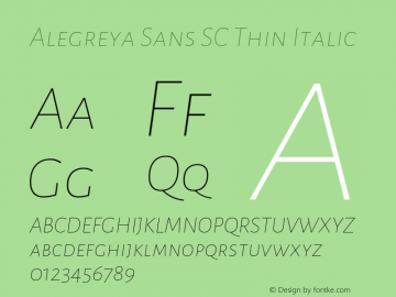 Alegreya Sans SC Thin Italic Version 1.000;PS 001.000;hotconv 1.0.70;makeotf.lib2.5.58329 DEVELOPMENT图片样张
