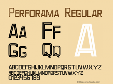 Perforama Regular Version 1.000 | www.behance.net/iam-MRfrukta Font Sample