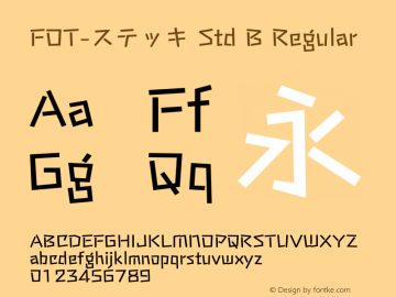 FOT-ステッキ Std B Regular Version 1.200;PS 1;hotconv 1.0.38;makeotf.lib1.6.5960图片样张