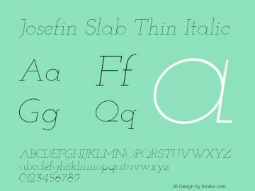 Josefin Slab Thin Italic Unknown Font Sample