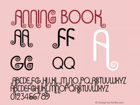 Anning Book Version 1.00 December 5, 201 Font Sample