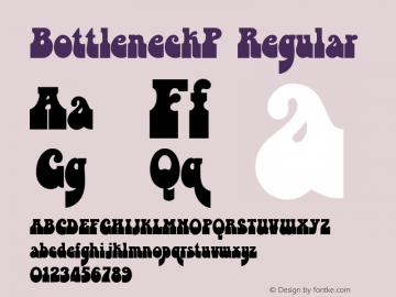 BottleneckP Regular Version 001.005 Font Sample